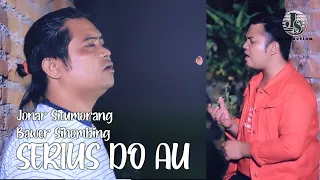 Download Jonar Situmorang Ft. Bawer Sihombing L.A.M.T.U.R.E - Serius Do Au | Lagu Batak Terbaru 2020 MP3