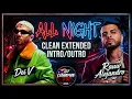 Dei V, Rauw Alejandro – All Night (Clean Extended Intro/Outro 2026)