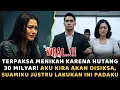 TERPAKSA MENIKAH KARENA HUTANG 30 MILYAR! Aku Kira Akan Disiksa, Perlakuan Suamiku Justru...