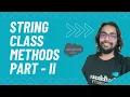 String Class Methods II - Apex Programming Level 5