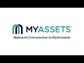 MyAssets Introduction to MySchedule