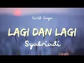 Download Lagu Syahriadi - Lagi dan Lagi (Lirik Lagu)