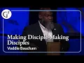 Lagu Making Disciple-Making Disciples | Voddie Baucham