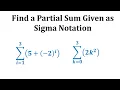 Ex 1 Find a Sum Written in Summation Sigma Notation