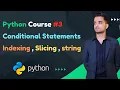 Python Full Course for Beginners Master Conditional Statements Indexing Slicing GIAIC