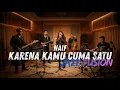 Lagu NAIF - Karena Kamu Cuma Satu COVER JAZZ FUSION