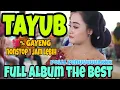 Download Lagu TAYUB 💯% POLL PENUUUAK❗️FULL ALBUM 1 JAM NONSTOP TEMANI ANDA GLERR JERNIH