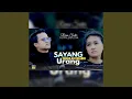 Sayang Denailah Dikabek Urang