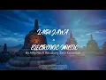 Lagu Jawa X Electronic Music by Alffy Rev ft Kecubung Sakti Karawitan 1080p