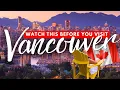 VANCOUVER TRAVEL TIPS FOR 1ST TIMERS 20 Must-Knows Before Visiting Vancouver BC What NOT to Do