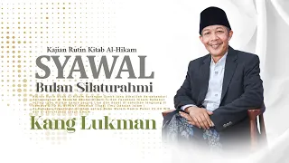 Download Kajian Rutin Hikam Tematik Bareng Kang Lukman \ MP3