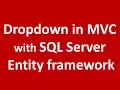 DropDown in C with SQL Server using entity framework
