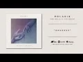 Download Lagu Polaris - THE GUILT \u0026 THE GRIEF [Full EP Stream]