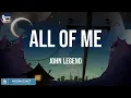 Download Lagu John Legend - All of Me [ Playlist Music ] // Stephen Sanchez, Shawn Mendes