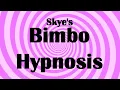 Bimbo Hypnosis