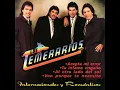 6. Tu Infame Engaño - Los Temerarios