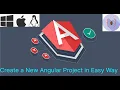 How to create a Angular Project in simple way