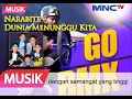 Download Lagu Dunia menunggu kita go bmx lirik.