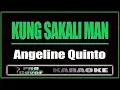 Download Lagu Kung sakali man - Angeline Quinto (KARAOKE)
