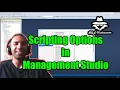 SQL Undercover TV - Scripting Options In Management Studio