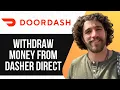 HOW TO WIT RAW MONEY FROM DASHER DIRECT UPDATED GUIDE 2025