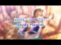 Love Live OST : Study Playlist