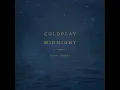 Midnight (Kygo Remix) - Coldplay