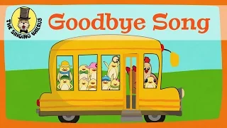 Goodbye Song For Kids The Singing Walrus 