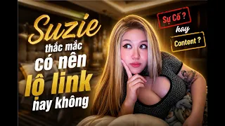 Suzie hỏi ý chồng có nên lộ clip không ?