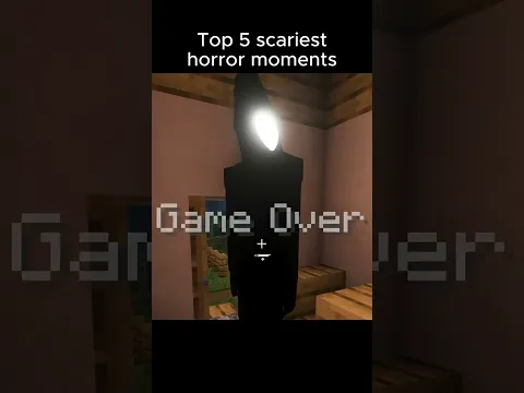 Top 5 minecraft horror moments