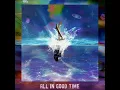 All in Good Time - Dhyani, Chayan Adhikari & Soumya Jha
