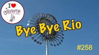 #258 Bye Bye Rio ! 🇧🇷