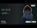 Lagu Lyrics | Test Me by  Chanmina | Opening Oshi no Ko Season 3 Romaji Full
