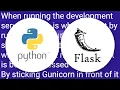 How many concurrent requests does a single Flask process receive