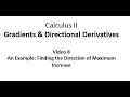 An Example Finding the Direction of Maximum Increase