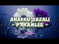 P. Ramlee - Anakku Sazali (Lirik Lagu)