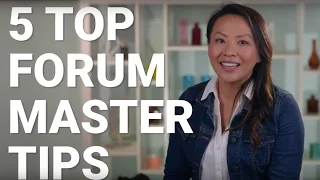 5 Top Forum Master Tips