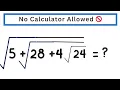 A Nice Math Olympiad Algebra Problem Olympiad-Level Nested Radical Problem