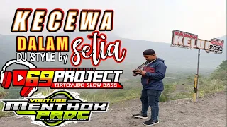 Download DJ KECEWA DALAM SETIA SLOW BASS~JINGLE ZW AUDIO TERBARU by DJ MENTHOK MP3