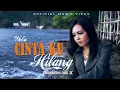 Download Lagu Yelse - Cinta Ku Hilang (Official Music Video)