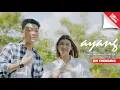 Download Lagu TRI SUAKA - AYANG (OFFICIAL MUSIC VIDEO)