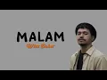 Download Lagu Wizz Baker - Malam ( Lirik )