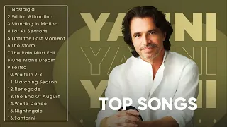 Yanni Top Songs The Very Best Of Yanni Full Album 