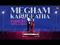 Megham Karukatha - Karaoke With Lyrics | Thiruchitrambalam | Dhanush | Anirudh | Sun Pictures