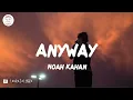 Vídeo con letra |  Noah Kahan - Anyway (Lyric Video)