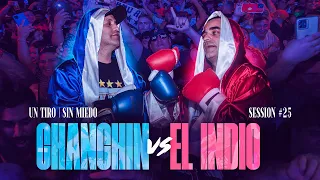 CHANCHIN VS EL INDIO - SESSIONES CON PUBLICO #25 (SIN MIEDO : 1 "TIRO")