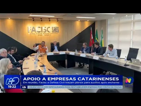 Apoio a empresas catarinenses: Facisc e Defesa Civil traçam planos para auxílios após enchente