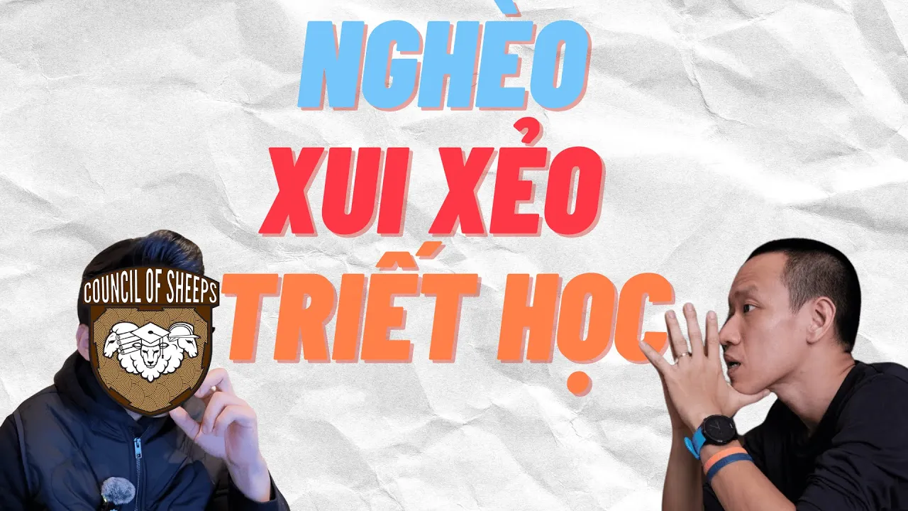 Outline Video VÌ SAO NGƯỜI NGHÈO HAY GẶP VẬN XUI: Một Phản biện Triết học | Hội Đồng Cừu