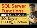 SQL Server Functions SQL Server String Functions - SQL Server UPPER Function 253 W3School