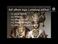 Lagu full album lagu Lampung terbaik versi orkes gambus 2021